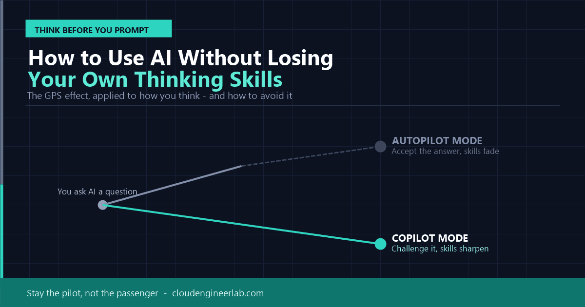 How to Use AI Without Losing Your Own Thinking Skills